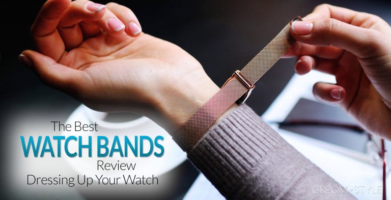 best watch bands review