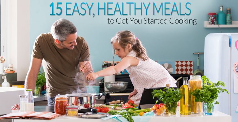 easy-healthy-meals-to-get-you-started-cooking